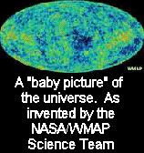 A picture of what the universe supposedly looked like at its beginning as invented by NASA