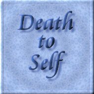 Death to Self